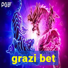 grazi bet